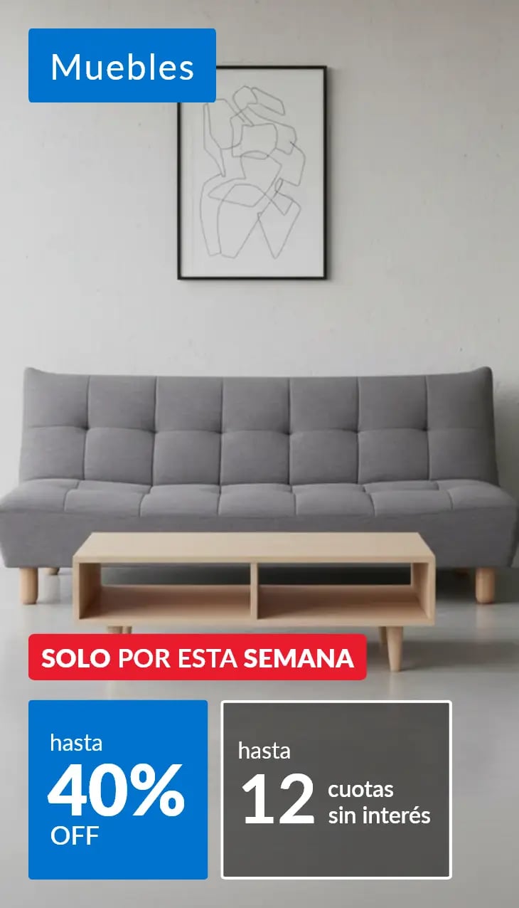 Muebles hasta 40% off